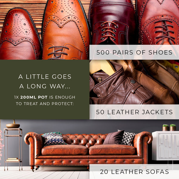 Renapur Leather Balsam is very economical and will condition and protect, 500 pairs of shoes, 50 leather jackets, 20 leather sofas.